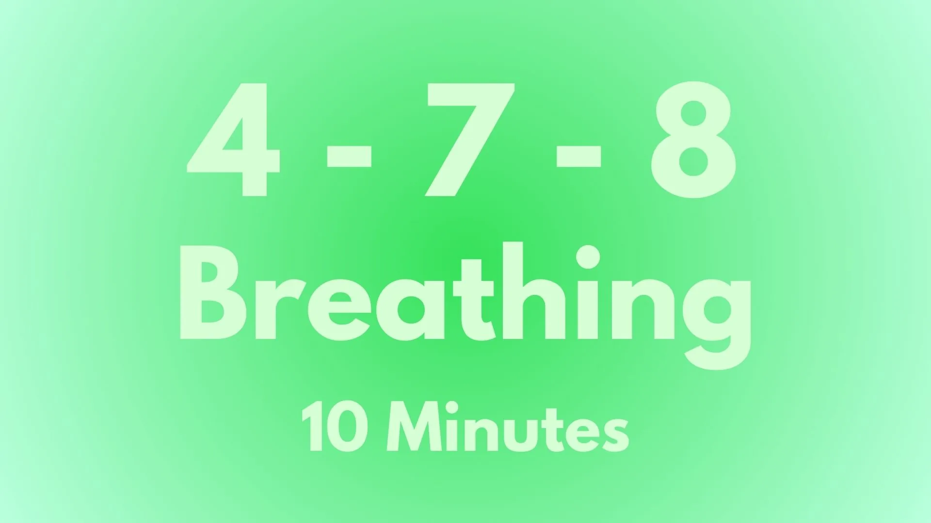 4-7-8 Breathing